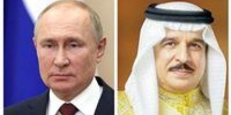 بالبلدي : بوتين يعقد اجتماعًا هامًا مع ملك البحرين في موسكو اليوم