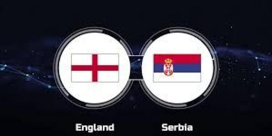 بالبلدي : موعد مباراة إنجلترا وصربيا في يورو 2024 والقنوات الناقلة